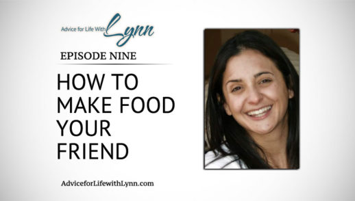 How to Make Food Your Friend