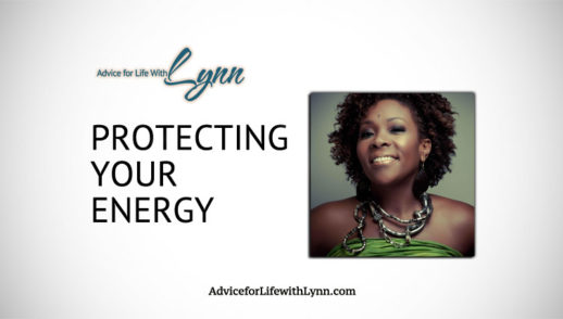 Protecting Your Energy