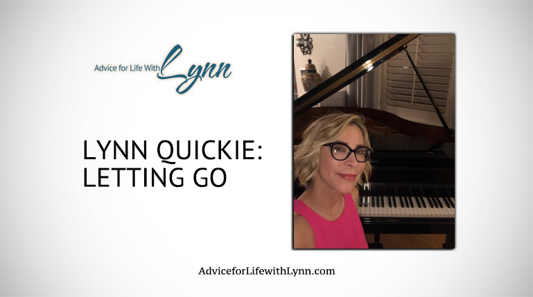 Lynn Quickie: Letting Go