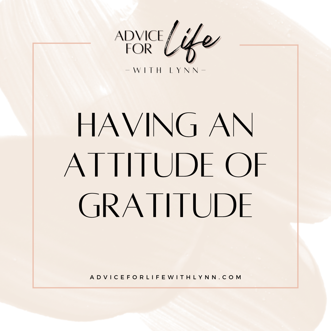 Having an Attitude of Gratitude