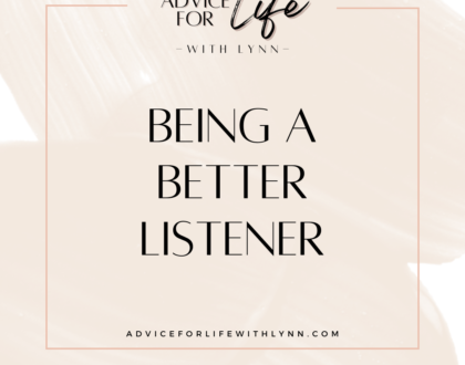 Being a Better Listener