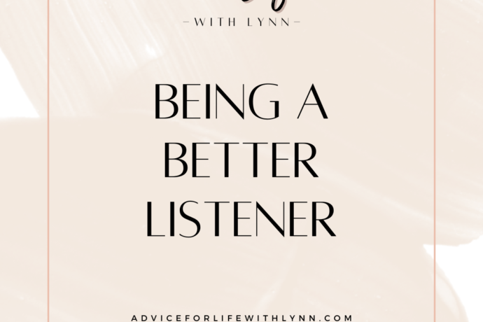 Being a Better Listener