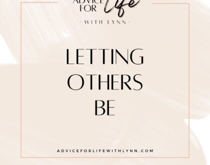 Letting Others Be