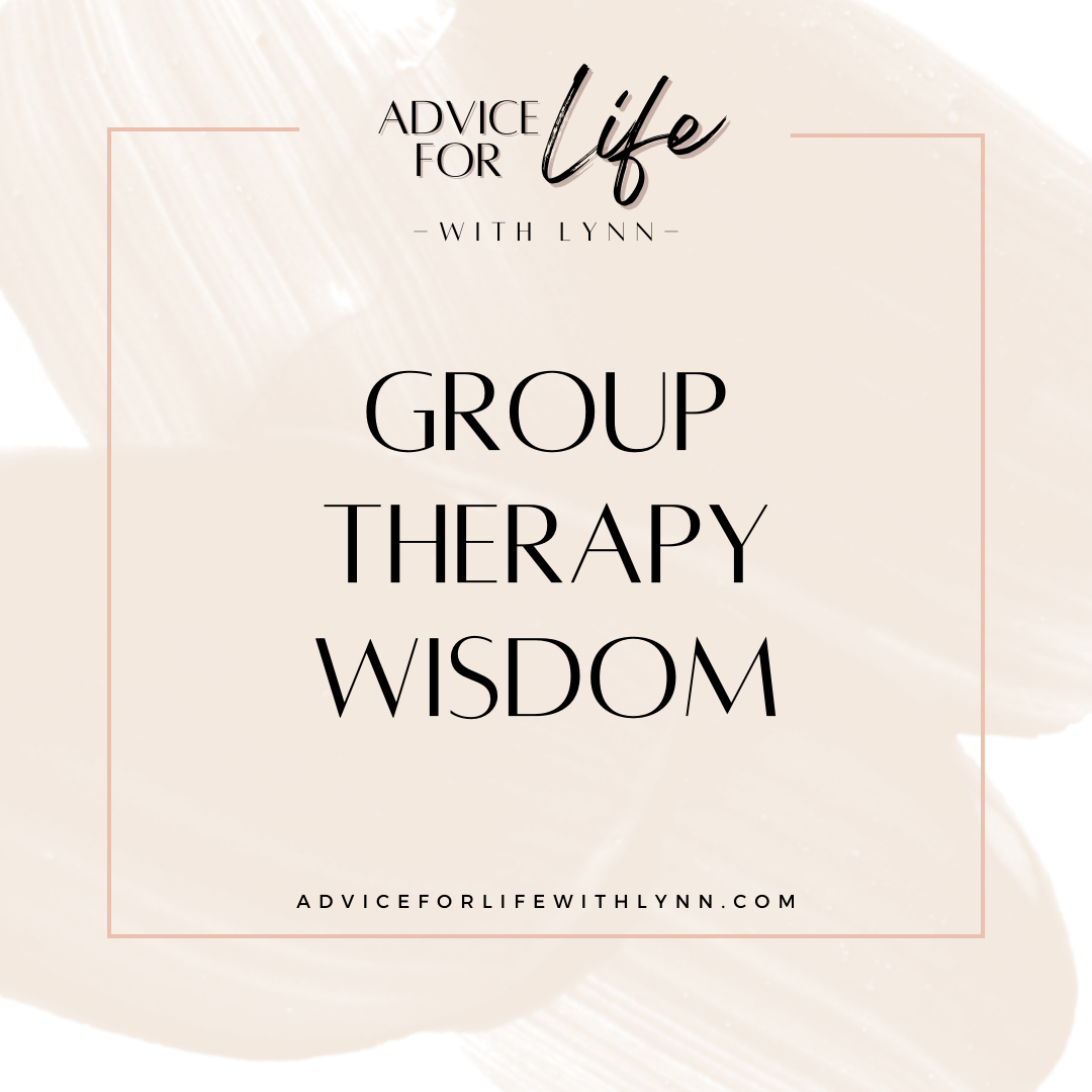 Group Therapy Wisdom