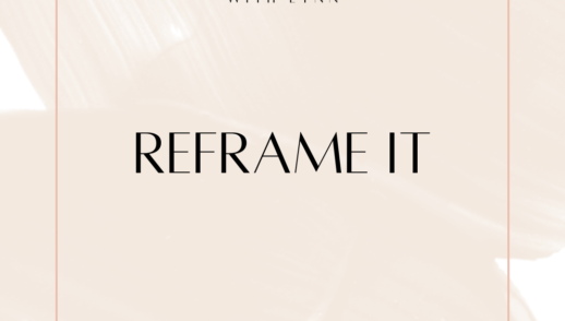 Reframe It