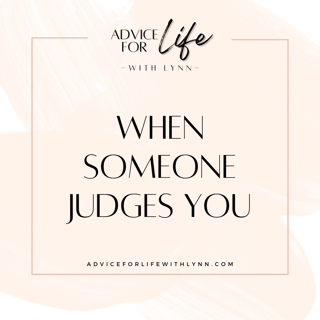 When Someone Judges You